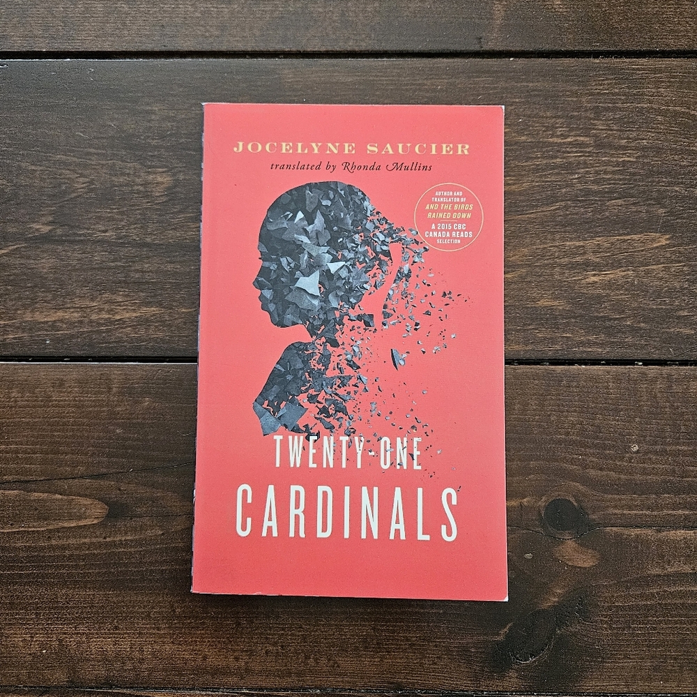 Twenty-One Cardinals‎ by Jocelyne Saucier Paperback